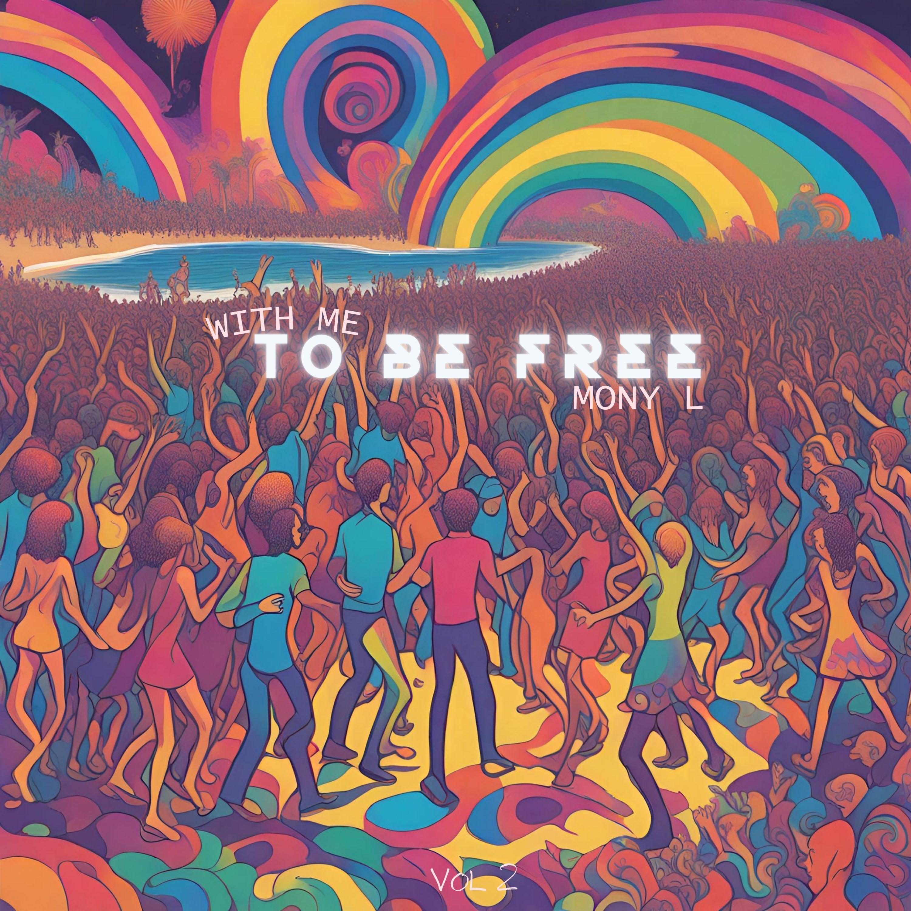 With Me - To Be Free