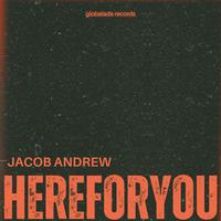 Jacob Andrew - Here For You (Clean Extended) 125