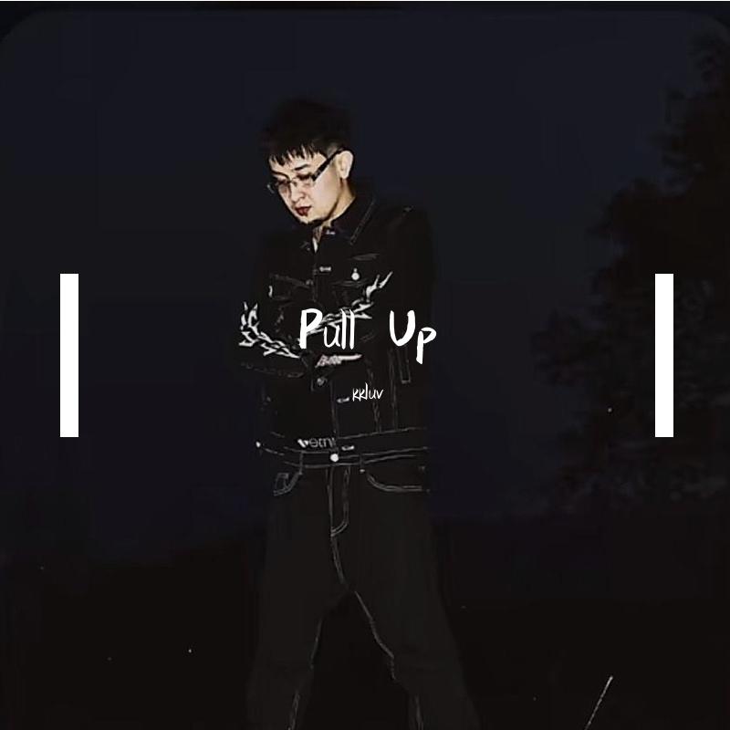 Pull Up（feat.kkluv）complex