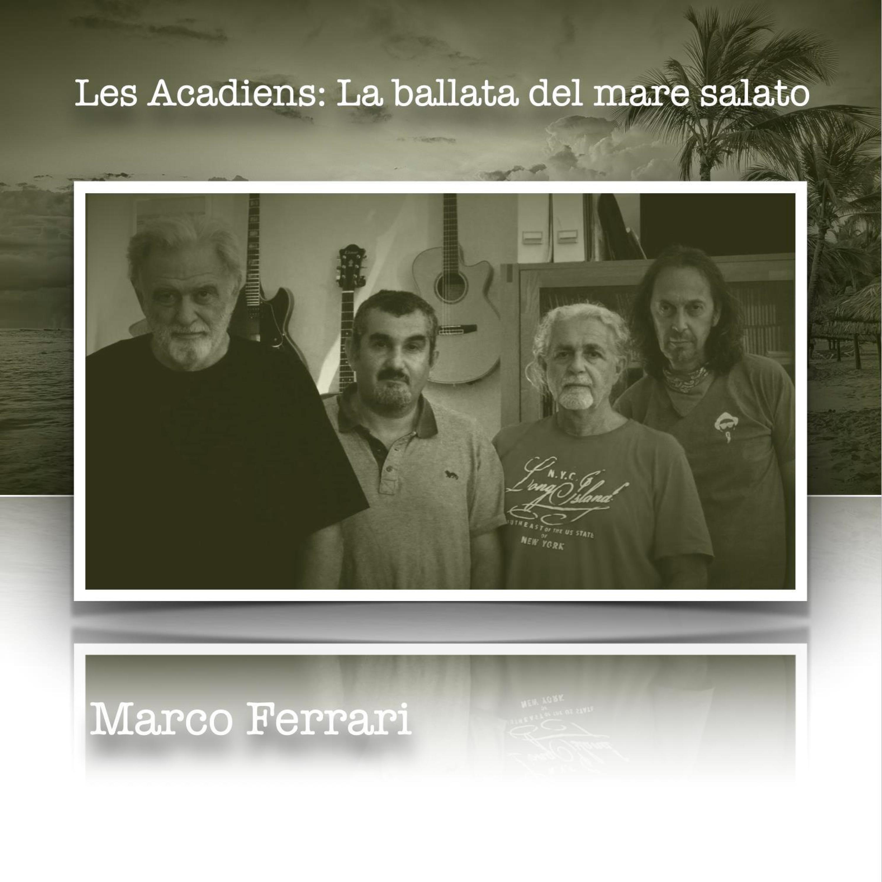 Les Acadiens: La Ballata Del Mare Salato