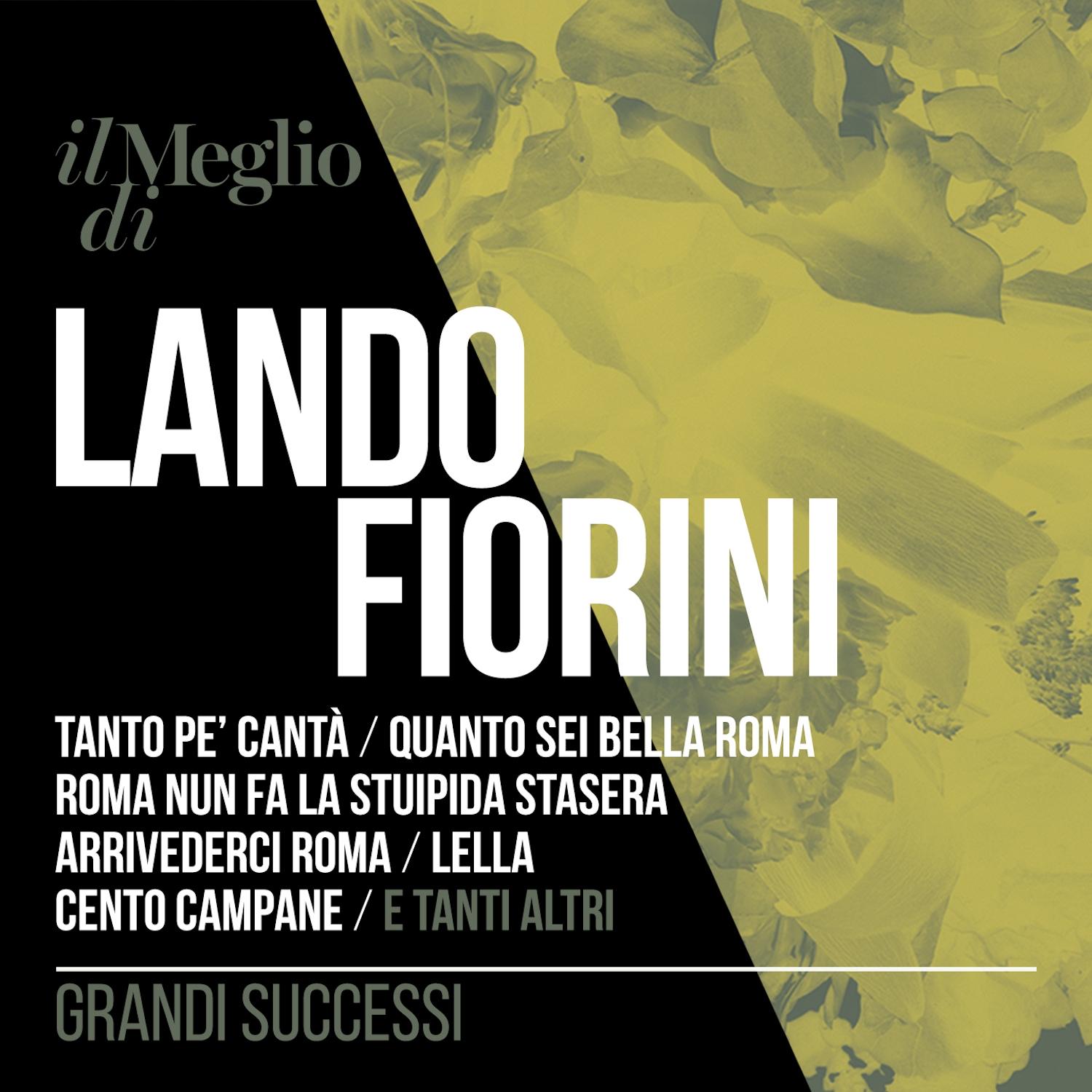 Il meglio di Lando Fiorini - grandi successi