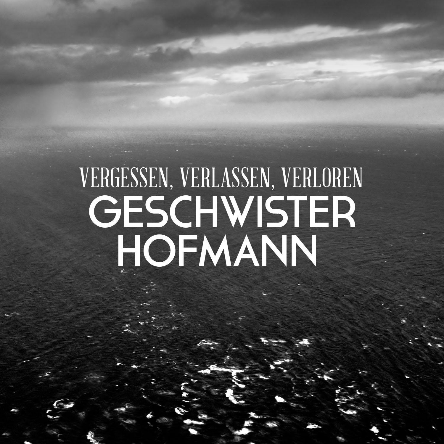 Vergessen, verlassen, verloren