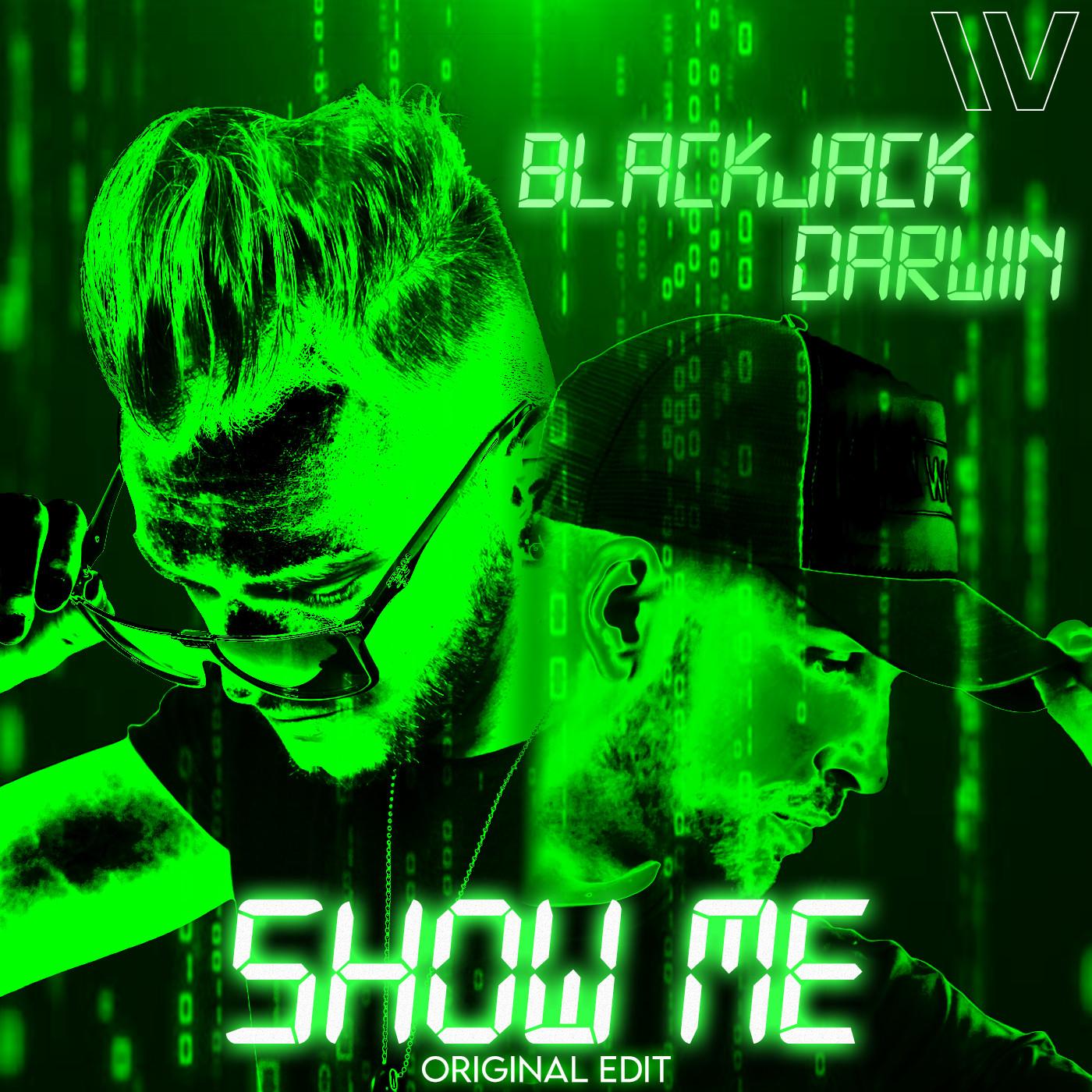Show Me (Original Edit)