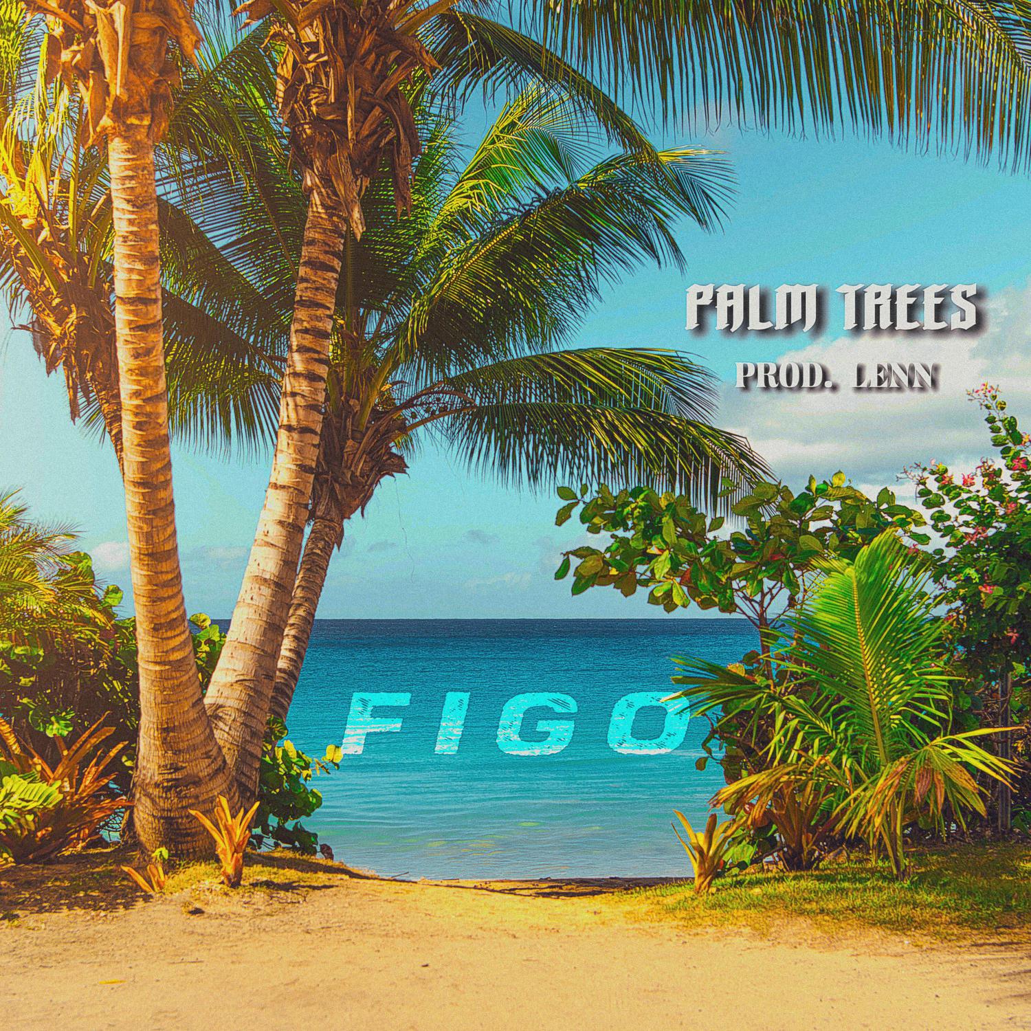 Figo - PALM TREES