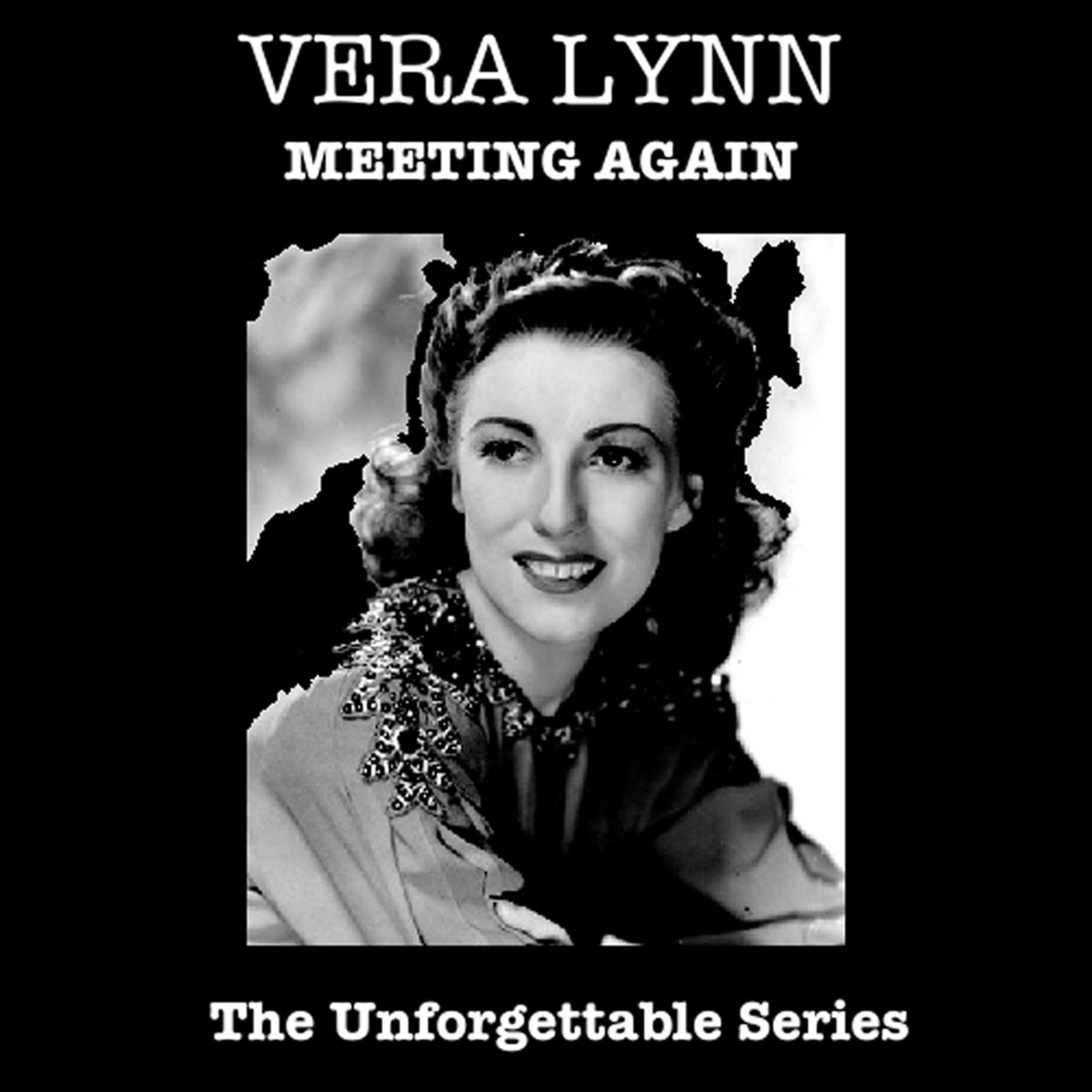 Meeting Again - The Unforgettable Series