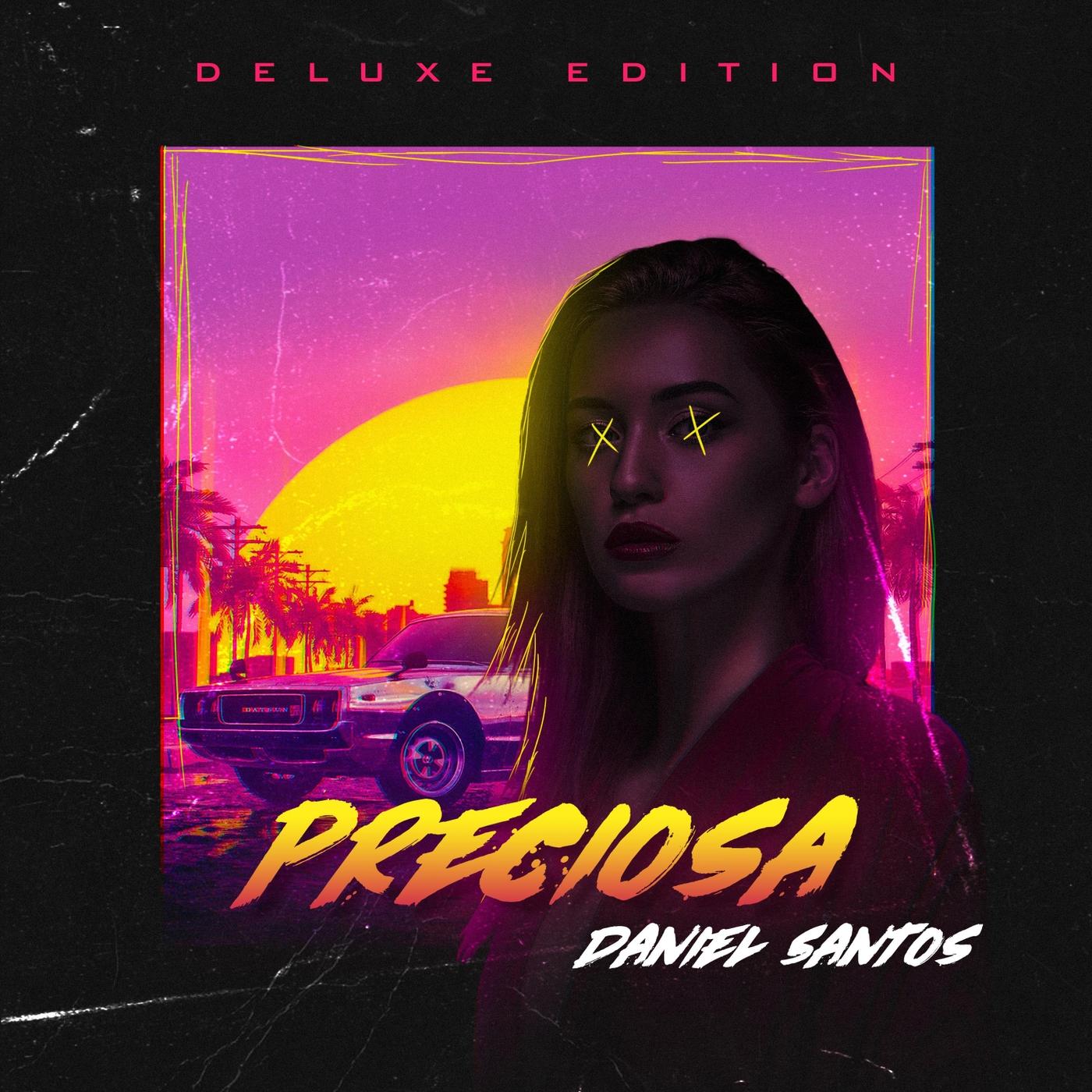 Preciosa (Deluxe Edition)