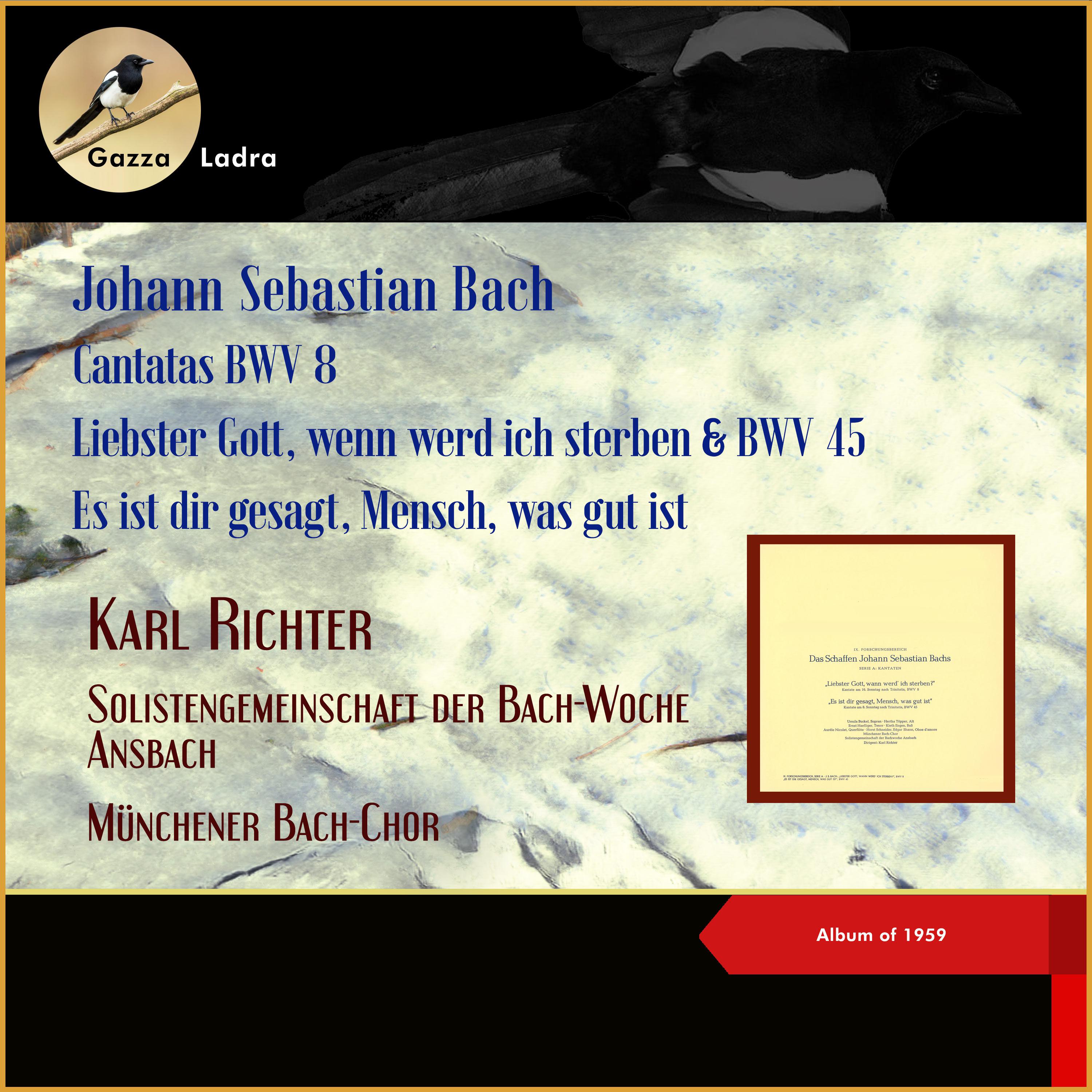 Karl Richter - Bach:Cantata BWV 45 - Es ist dir gesagt, Mensch, was gut ist - III. Aria: Weiss ich Gottes Rechte (Tenor)