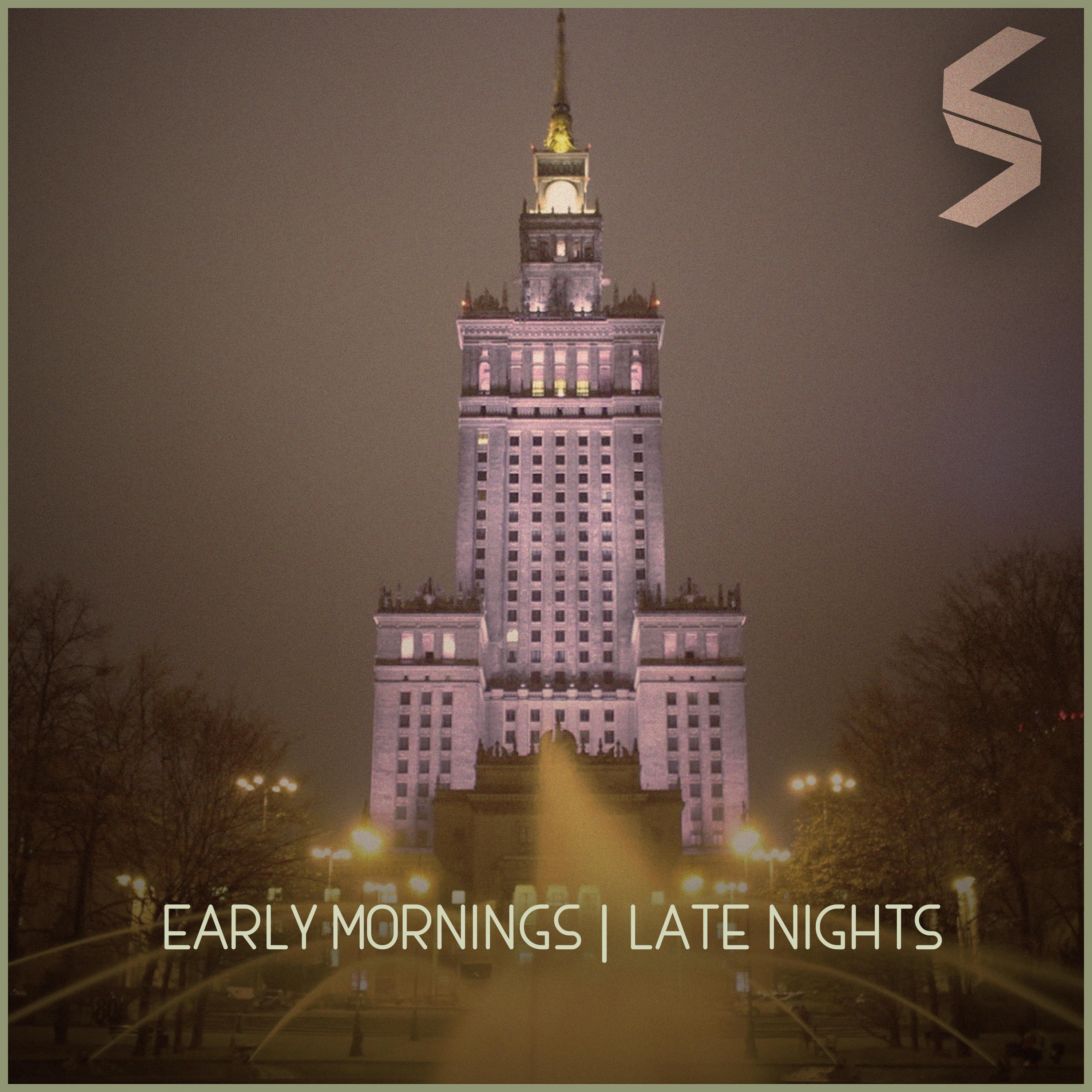 Early Mornings, Late Nights EP
