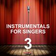 Instrumentals for Singers 3