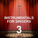 Instrumentals for Singers 3专辑