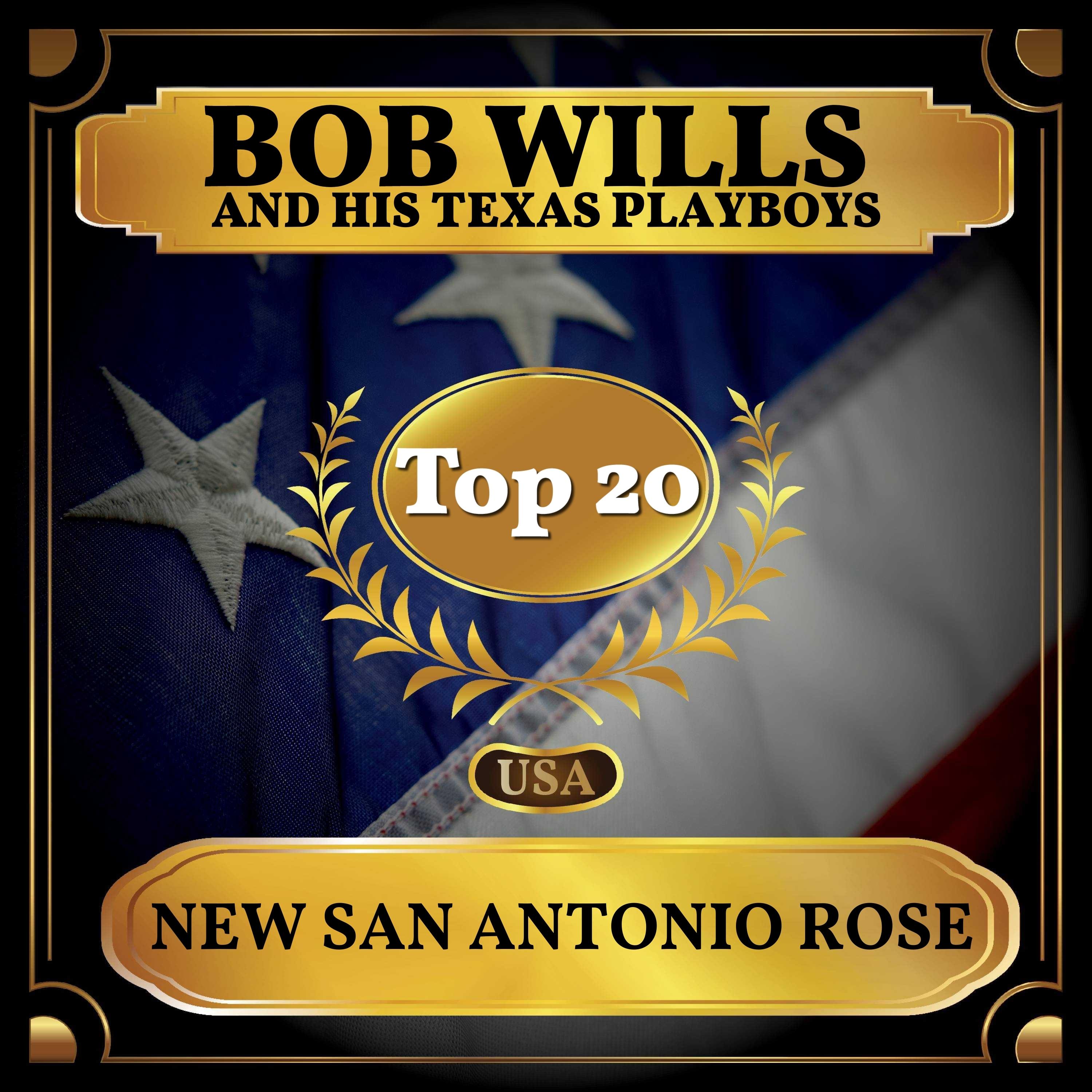 New San Antonio Rose (Billboard Hot 100 - No 16)