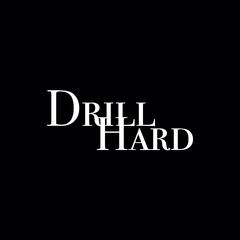 Drill Hard