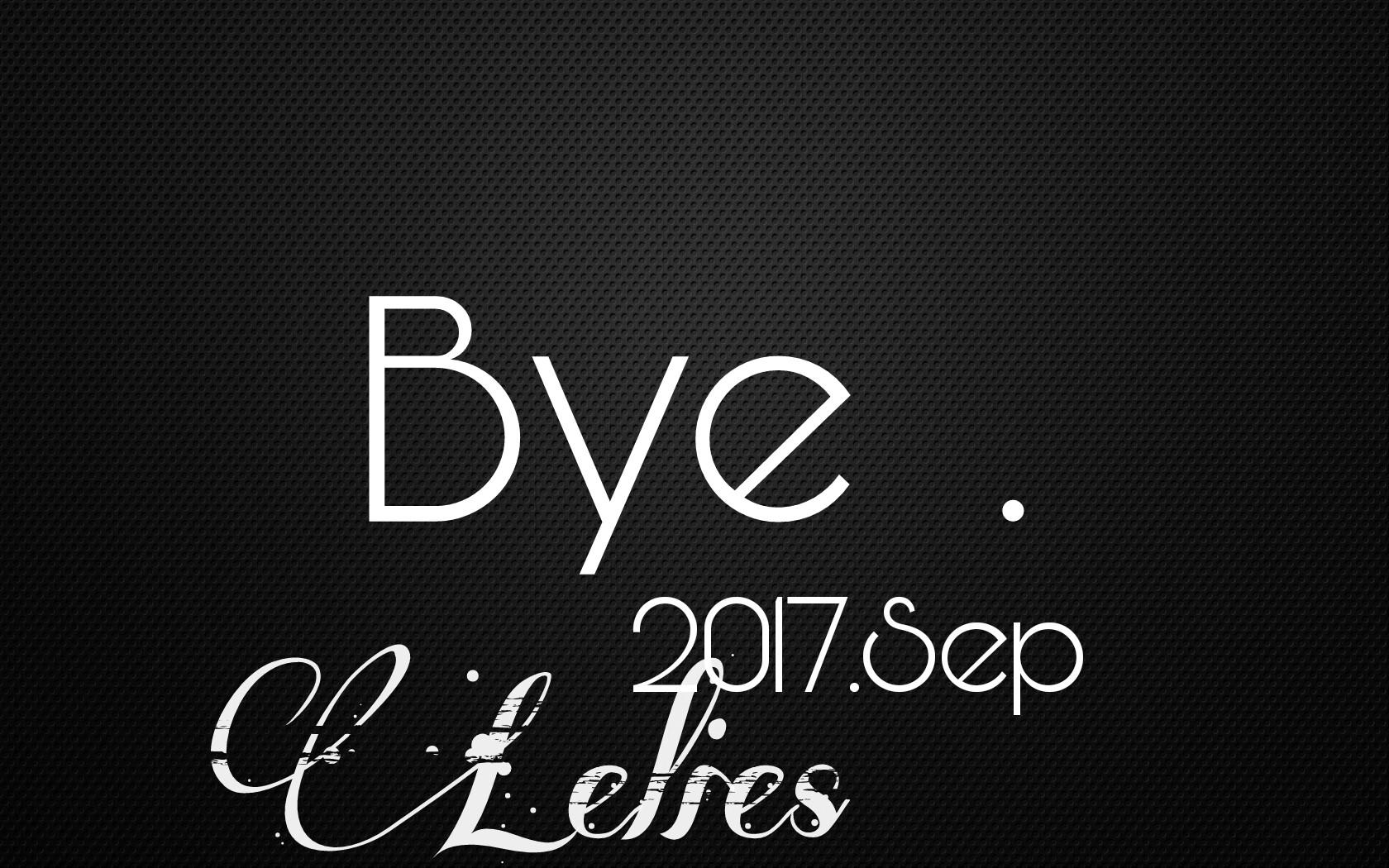 Bye