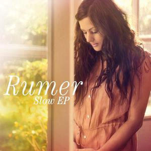 Rumer - Slow （降1半音）