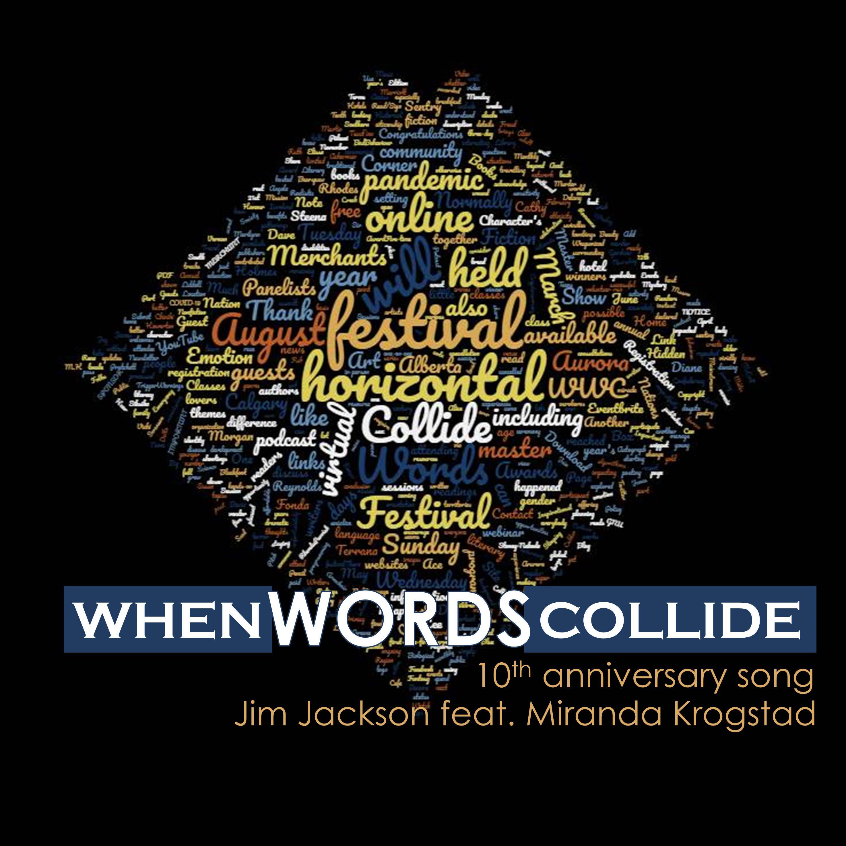 When Words Collide (10th Anniversary Song)