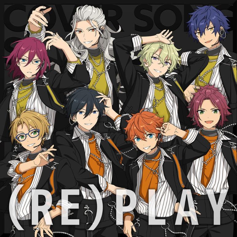 あんさんぶるスターズ!! COVER SONG SERIES 05 (RE)PLAY