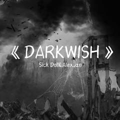 DARKWISH