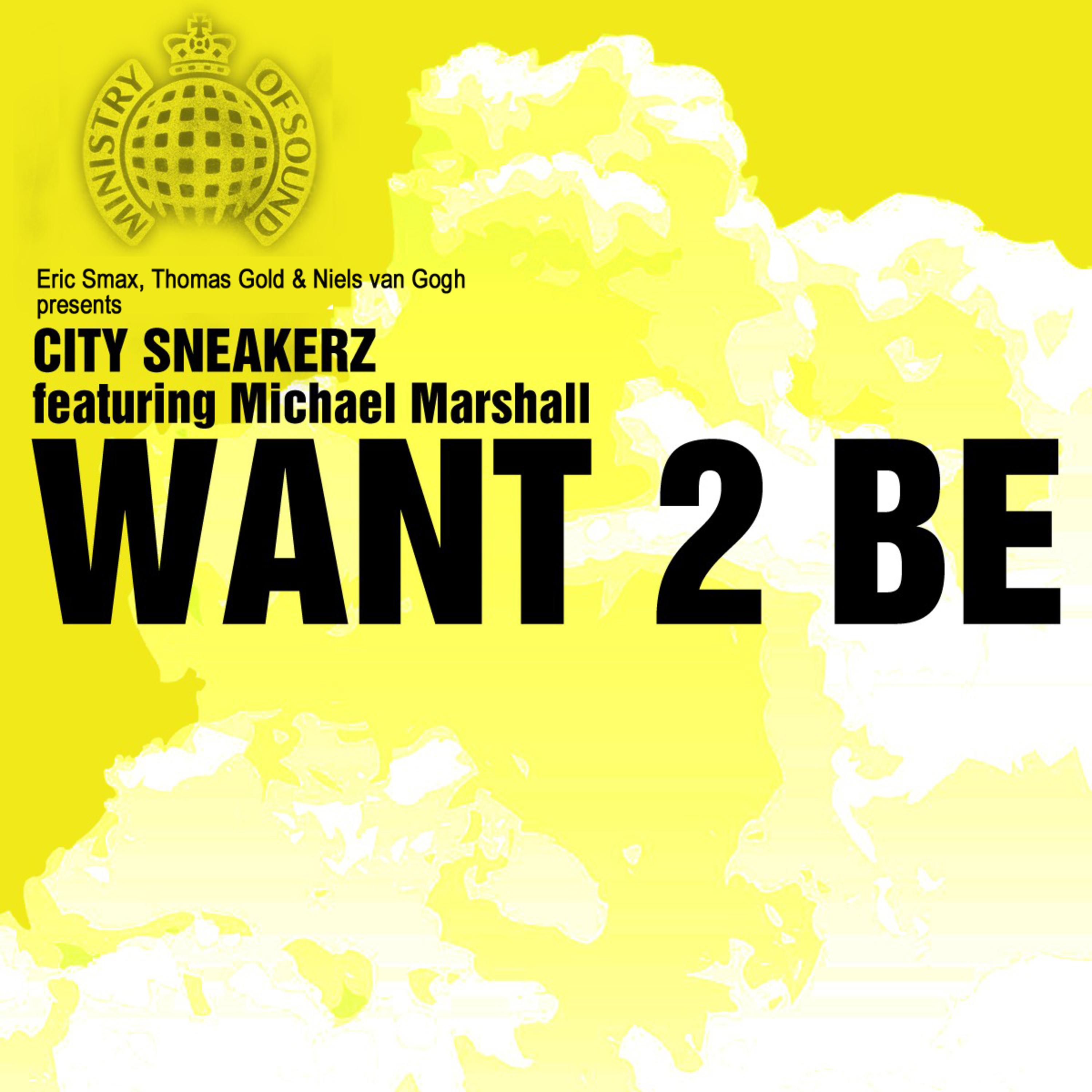 Want 2 Be