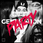 Generation Party专辑