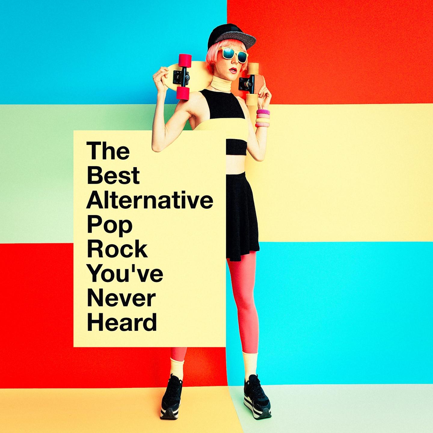 The Best Alternative Pop Rock You've Never Heard专辑