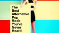 The Best Alternative Pop Rock You've Never Heard专辑