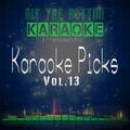 Karaoke Picks Vol. 13