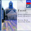 Fauré: Piano Quartets & Piano Quintets专辑