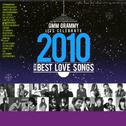 GMM Grammy let's celebrate 2010 with Best  Love songs专辑