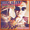 Yung Kleff - NØ KAP! (feat. T-WoRtH & Remmi) (CookieZ n KReaM Version)
