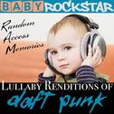 Lullaby Renditions of Daft Punk - Random Access Memories专辑