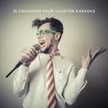 30 chansons pour chanter karaoke