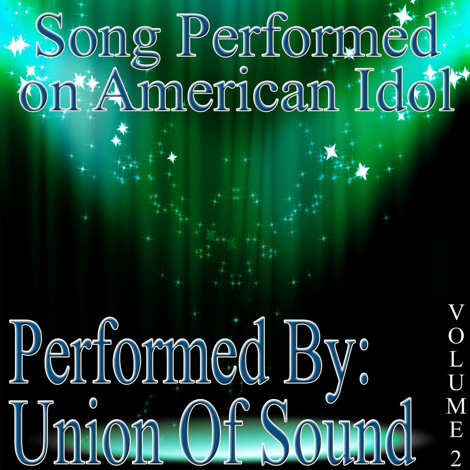 Songs Performed On American Idol Volume 2