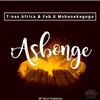 T-Nas Africa - Asbonge