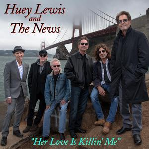 Her Love Is Killin' Me - Huey Lewis & The News (BB Instrumental) 无和声伴奏 （升7半音）