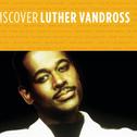 Discover Luther Vandross (Album Version)专辑