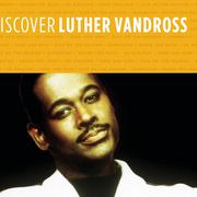 Discover Luther Vandross (Album Version)