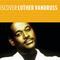 Discover Luther Vandross (Album Version)专辑