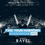 Find Your Harmony Radioshow #122专辑