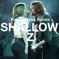 Lady Gaga, Bradley Cooper - Shallow Remix By Z