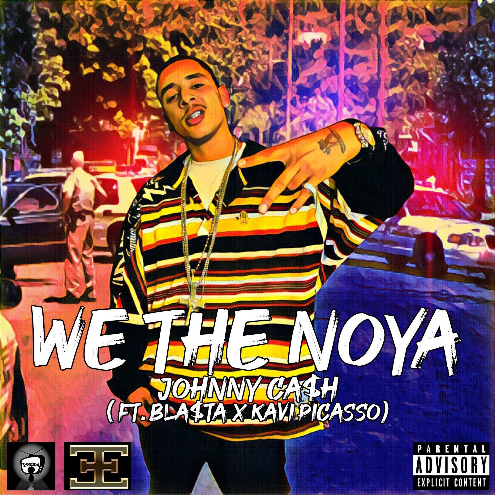 We The Noya (feat. Bla$ta & Kavipicasso)