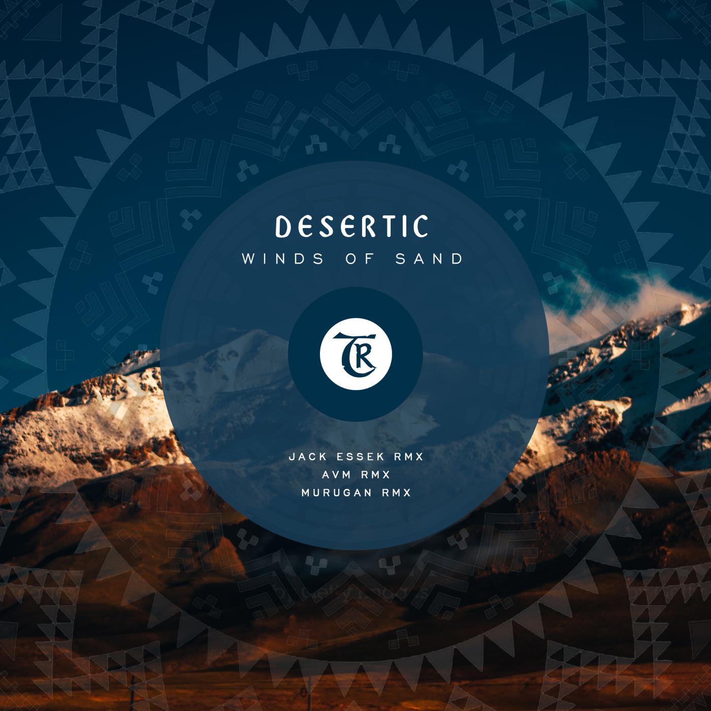 Desertic - Ch`een (Jack Essek Remix)