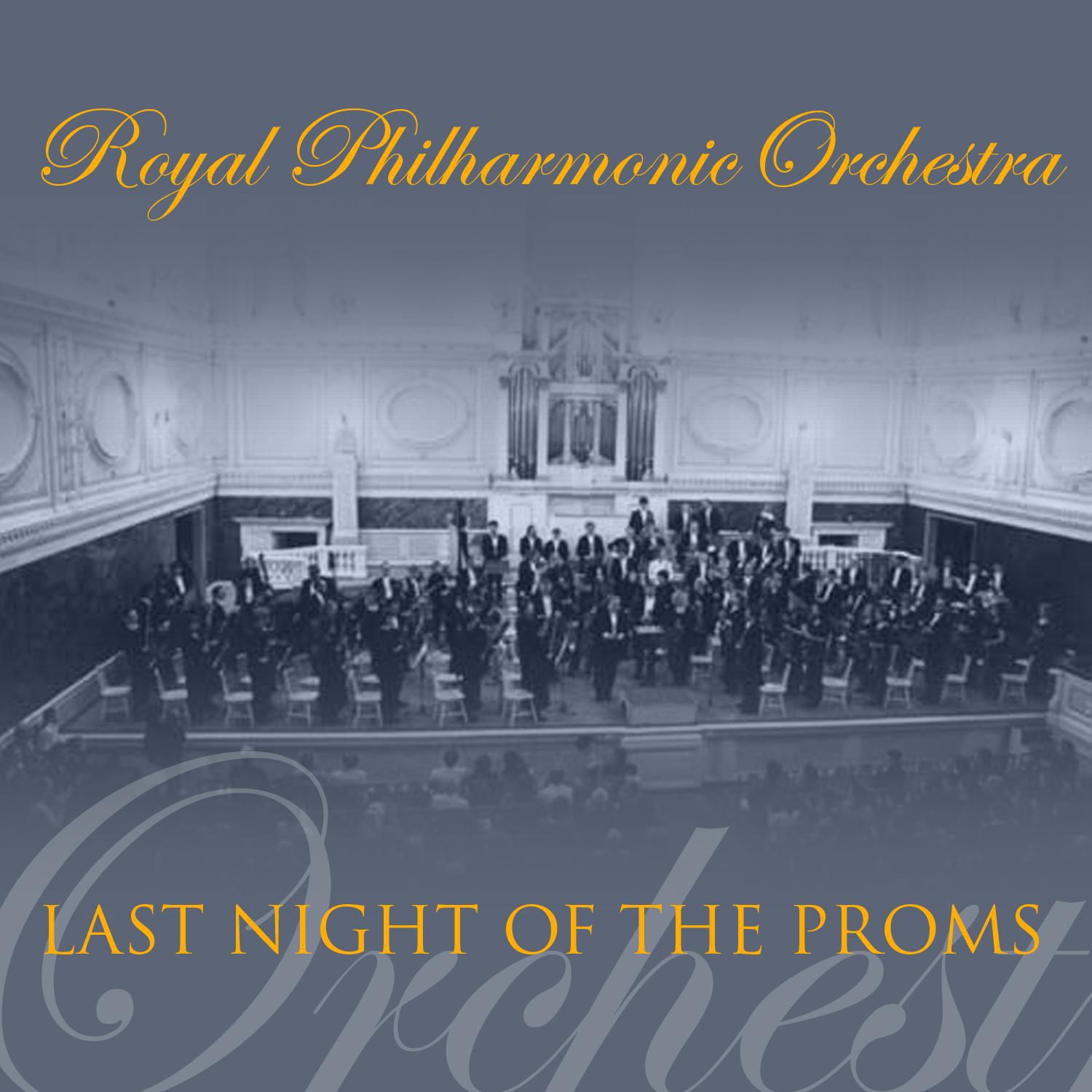 RPO Last Night Of The Proms专辑