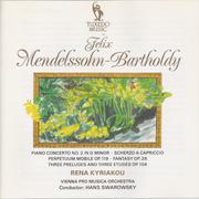 Mendelssohn: Piano Concerto No. 2 in D Minor, Op. 40 - Scherzo a capriccio in F Sharp-Minor - Perpet