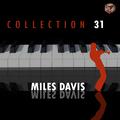 Miles Davis Collection, Vol. 31