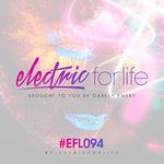 Electric For Life Episode 094专辑