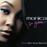 Monica - SO GONE