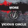 Vicious Circle - More