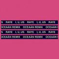 I, U, Us (Oceaán Remix)