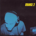 Orange 2专辑