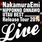 NIPPONNO ONNAWO UTAU BEST RELEASE TOUR LIVE!